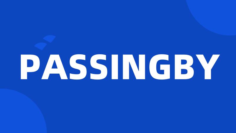 PASSINGBY