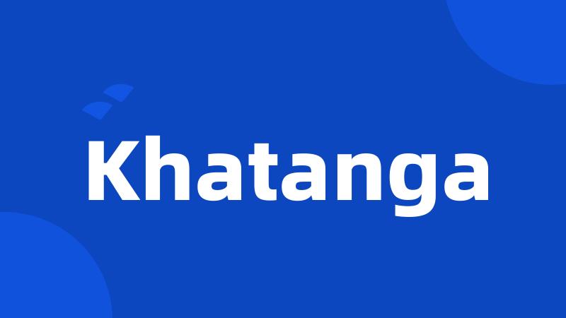 Khatanga