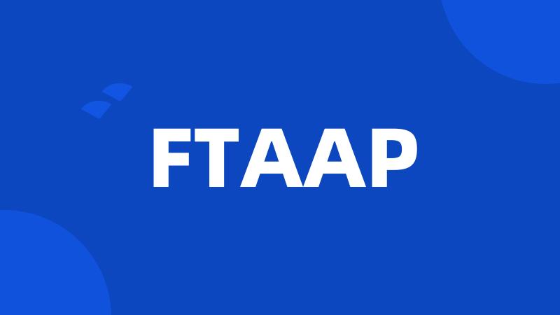 FTAAP