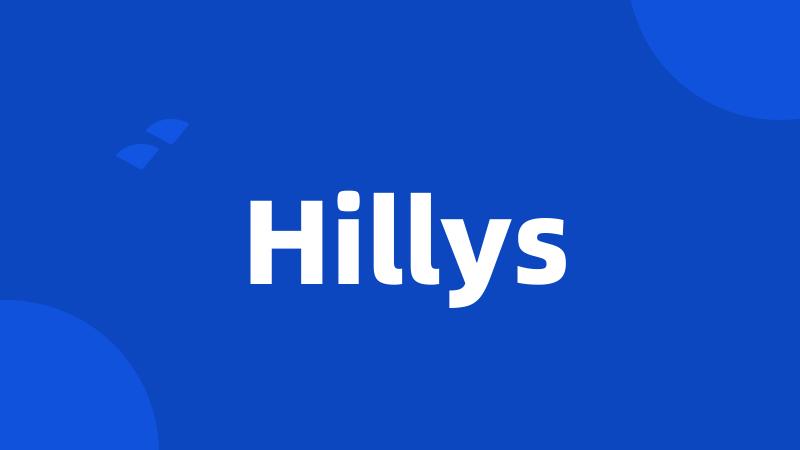 Hillys