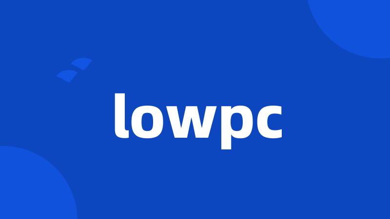 lowpc