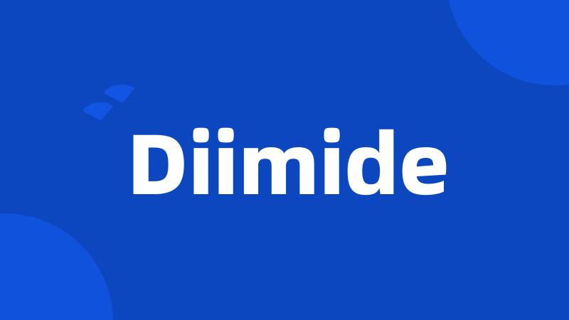 Diimide