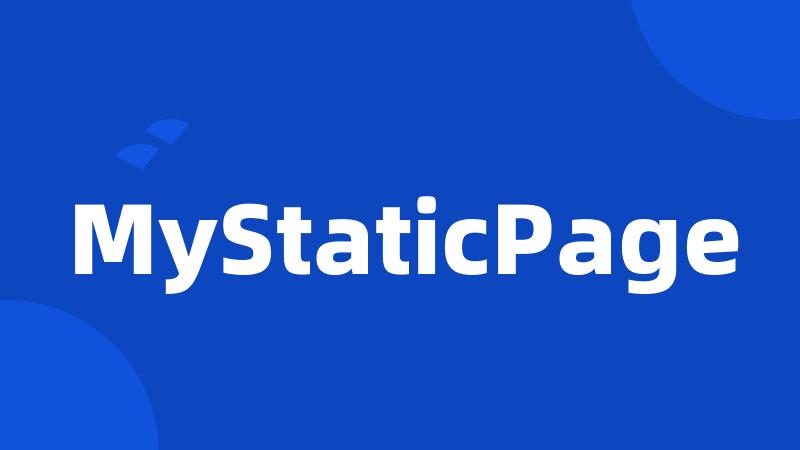 MyStaticPage