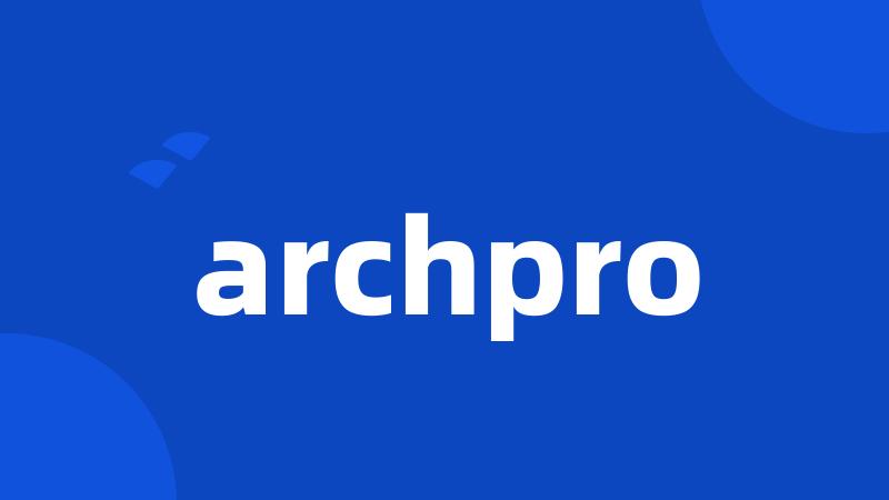 archpro