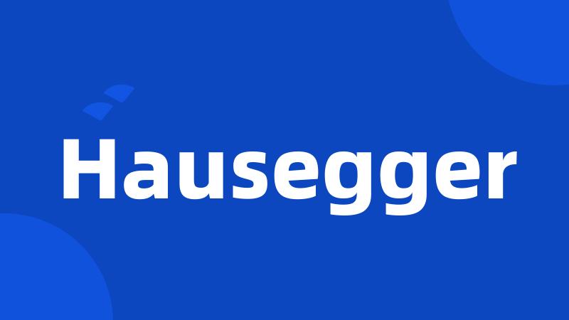 Hausegger