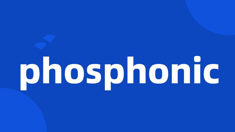 phosphonic