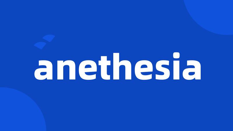anethesia