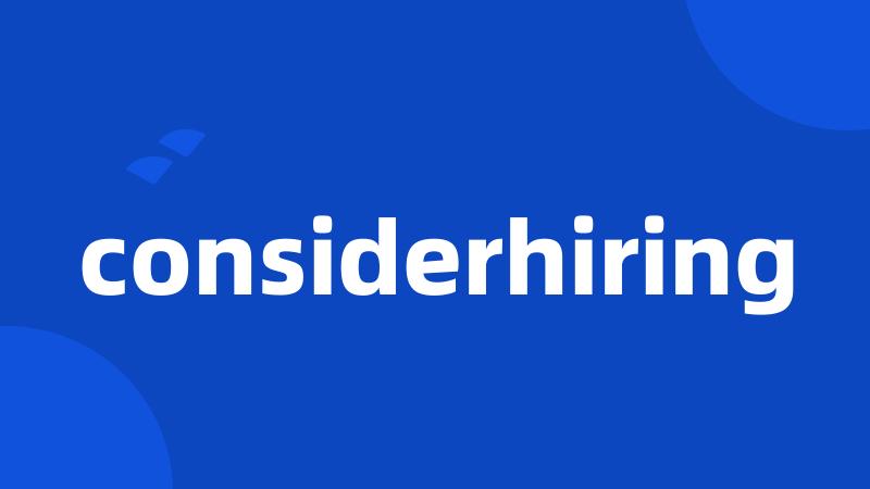 considerhiring