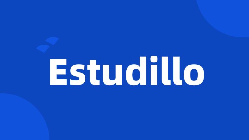 Estudillo