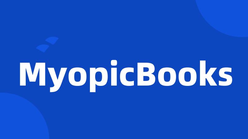 MyopicBooks