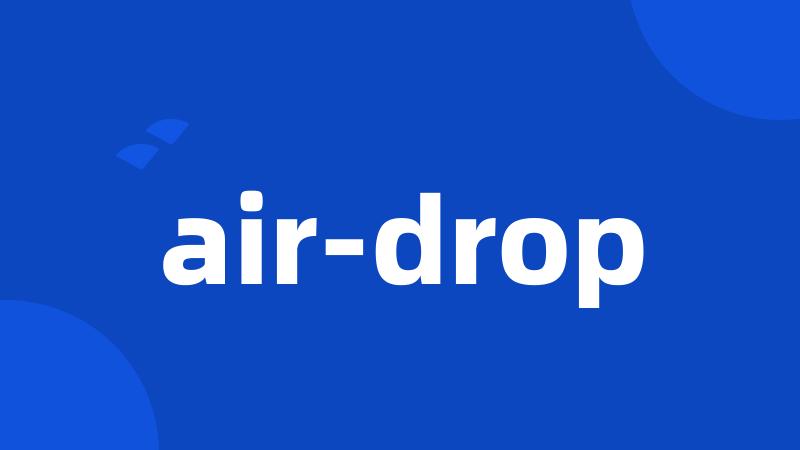 air-drop