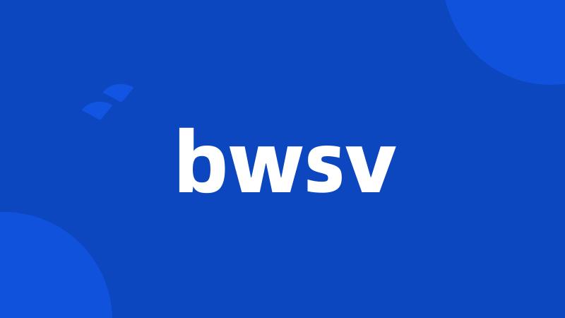 bwsv