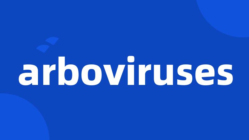 arboviruses