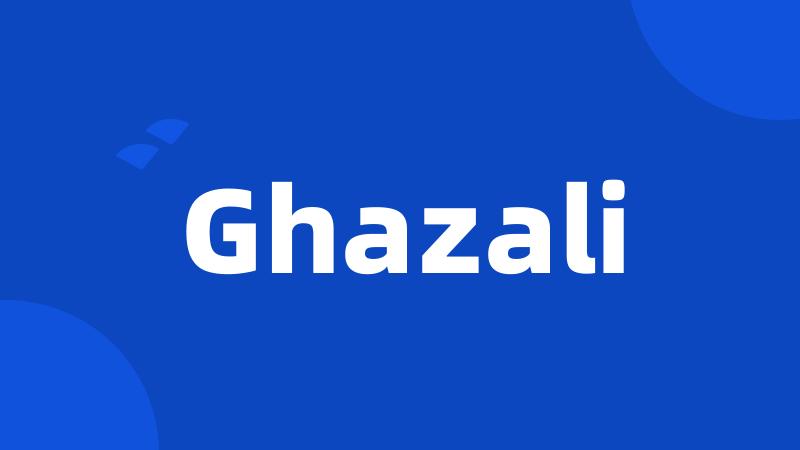 Ghazali