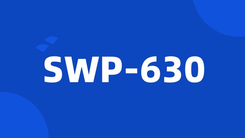 SWP-630