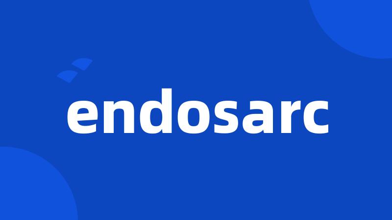endosarc