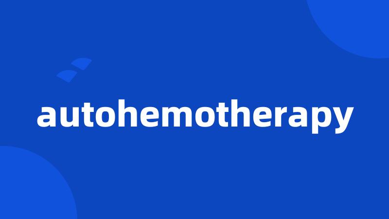 autohemotherapy