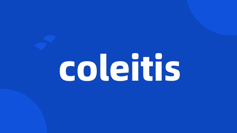 coleitis