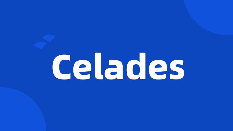 Celades