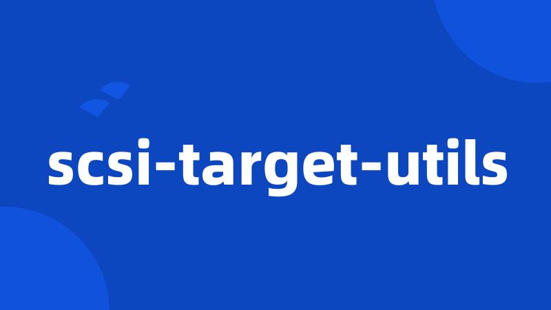 scsi-target-utils