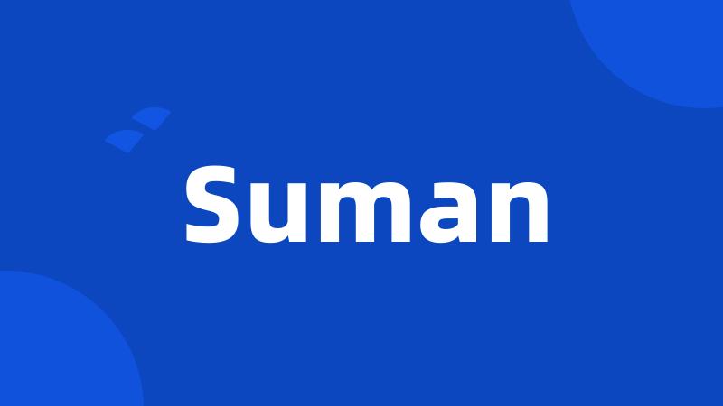 Suman