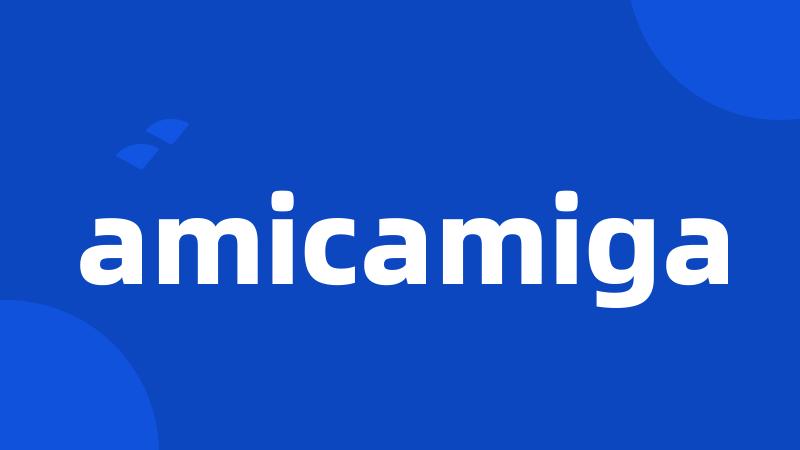 amicamiga