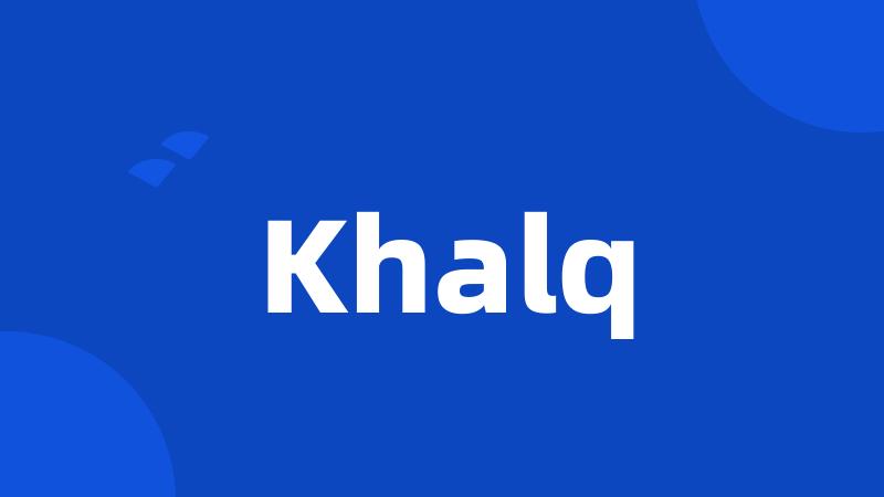 Khalq