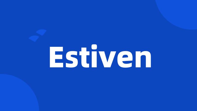 Estiven