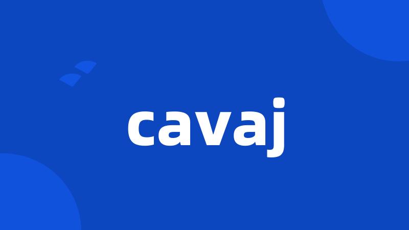 cavaj