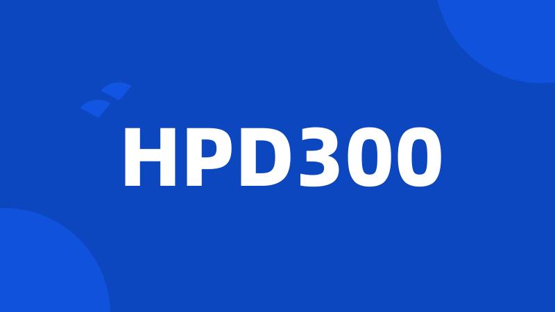 HPD300
