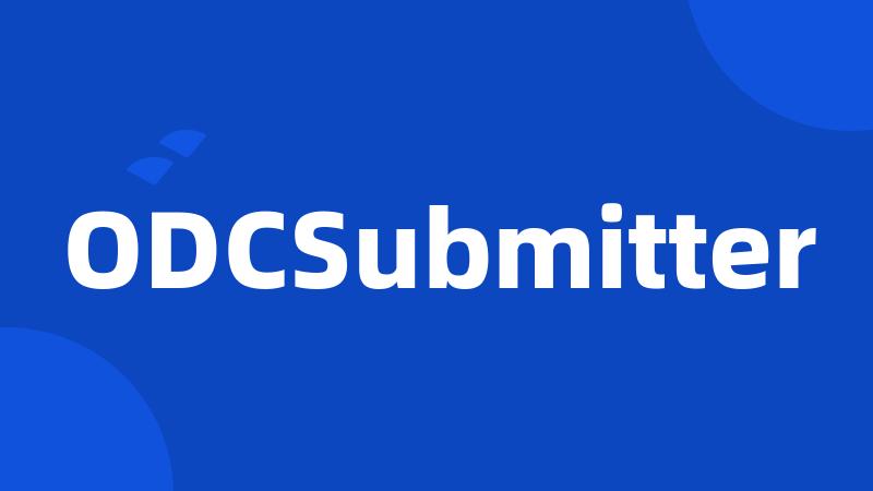 ODCSubmitter