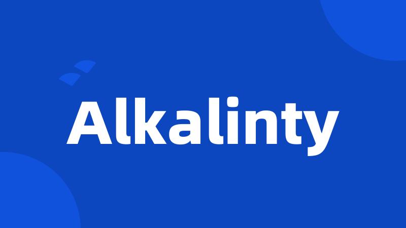 Alkalinty