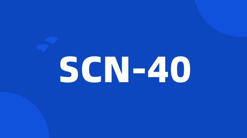 SCN-40