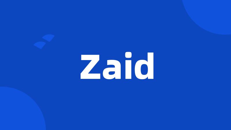 Zaid