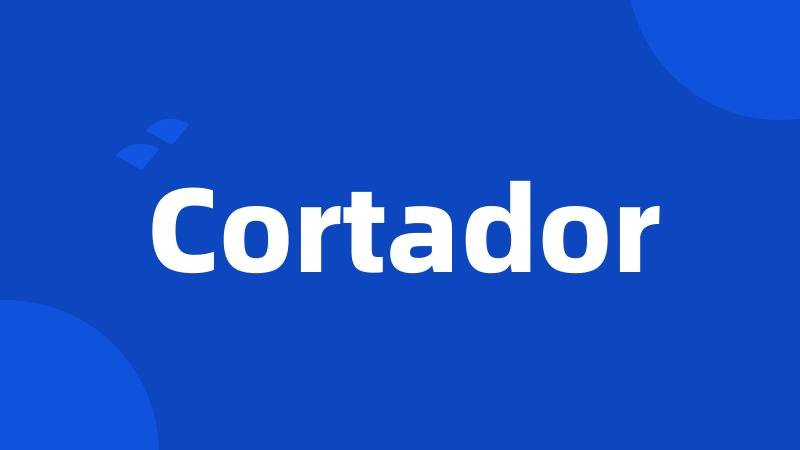 Cortador