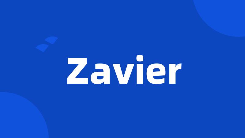 Zavier