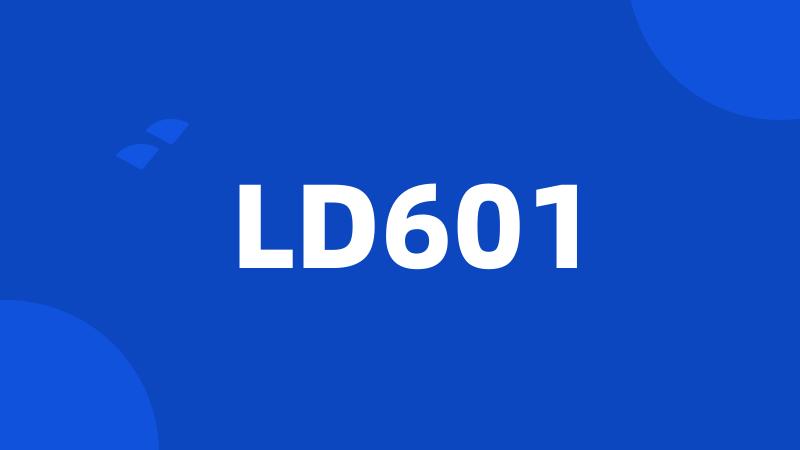 LD601