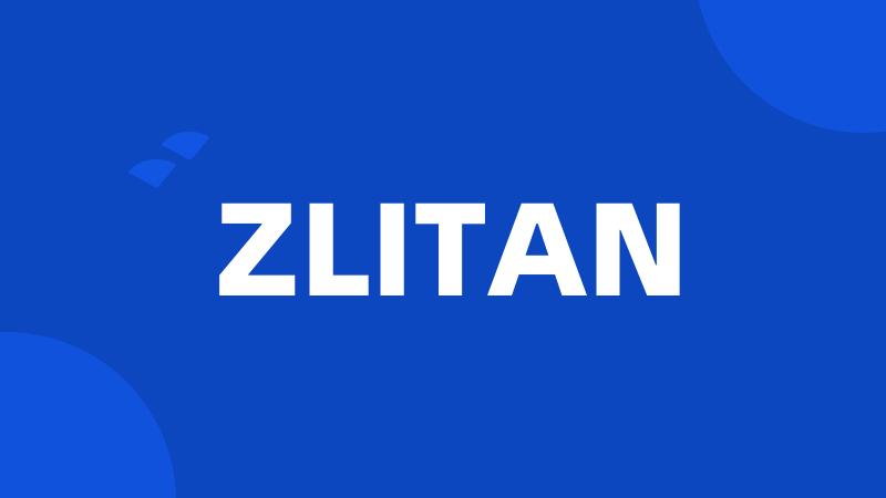 ZLITAN