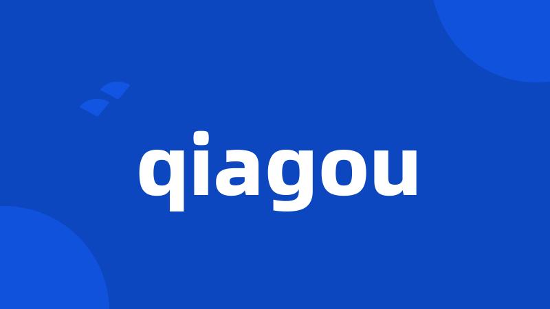 qiagou