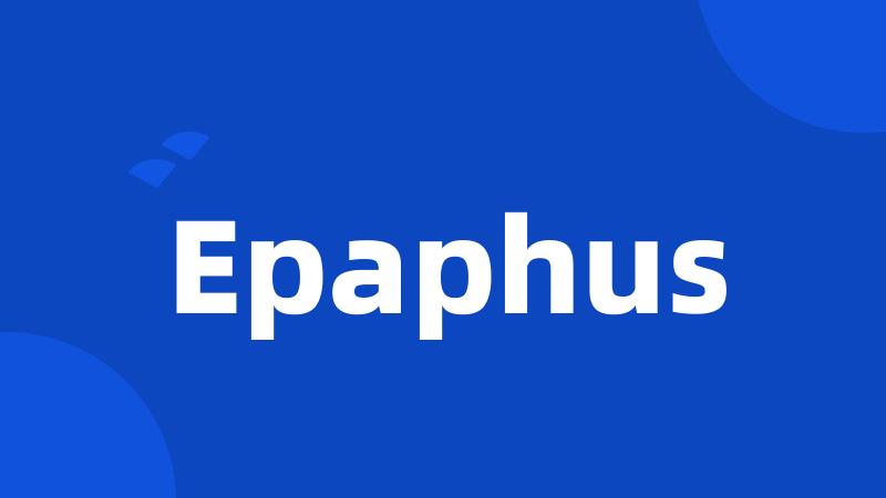 Epaphus