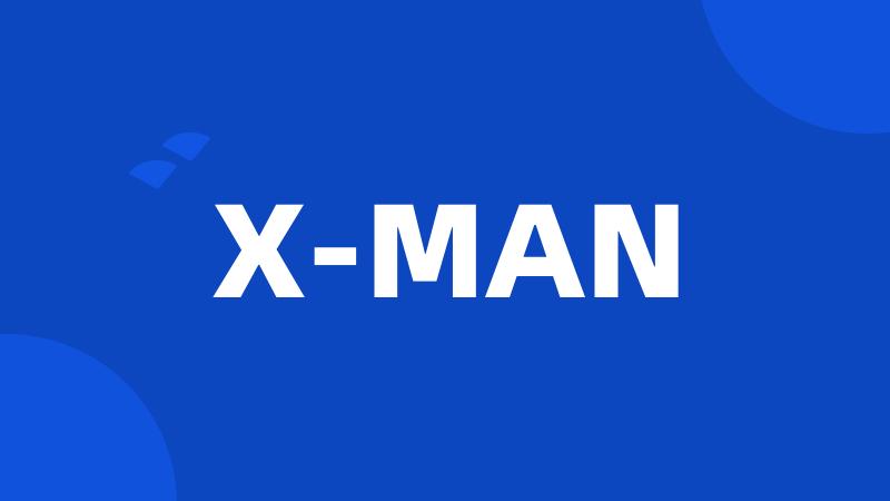 X-MAN
