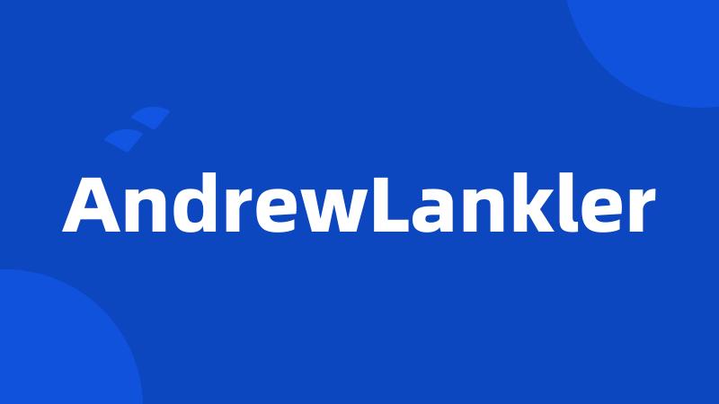 AndrewLankler