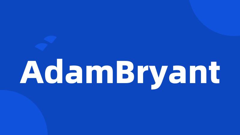 AdamBryant