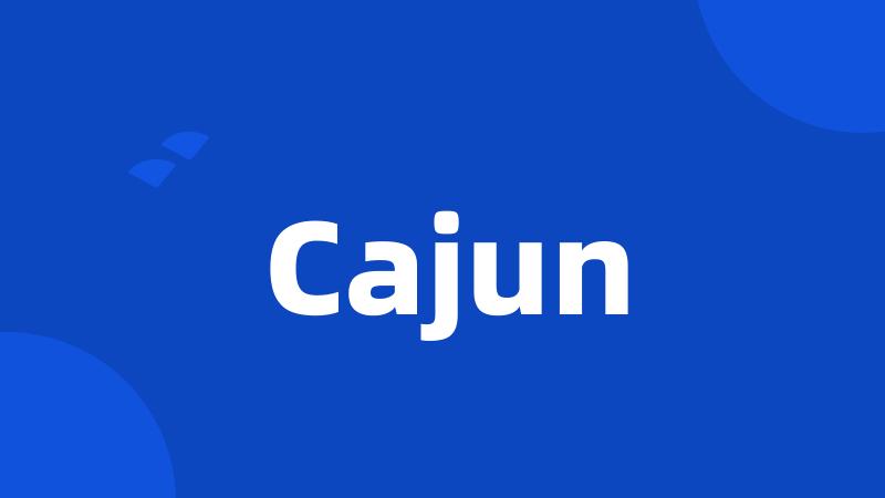 Cajun