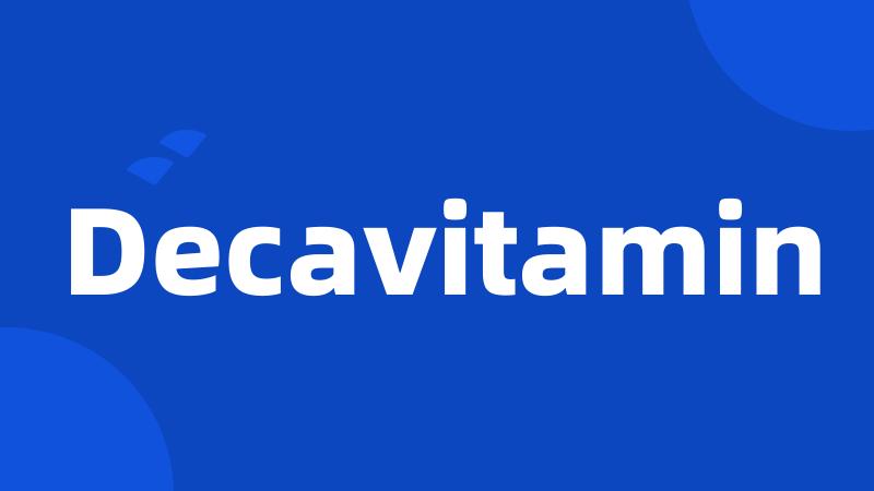 Decavitamin