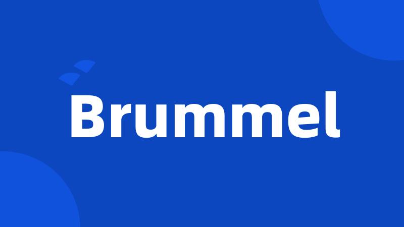 Brummel
