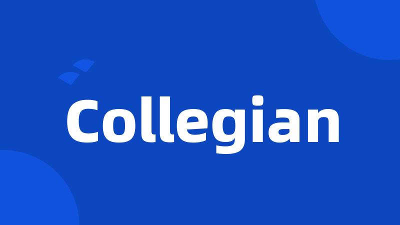 Collegian