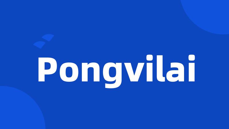 Pongvilai