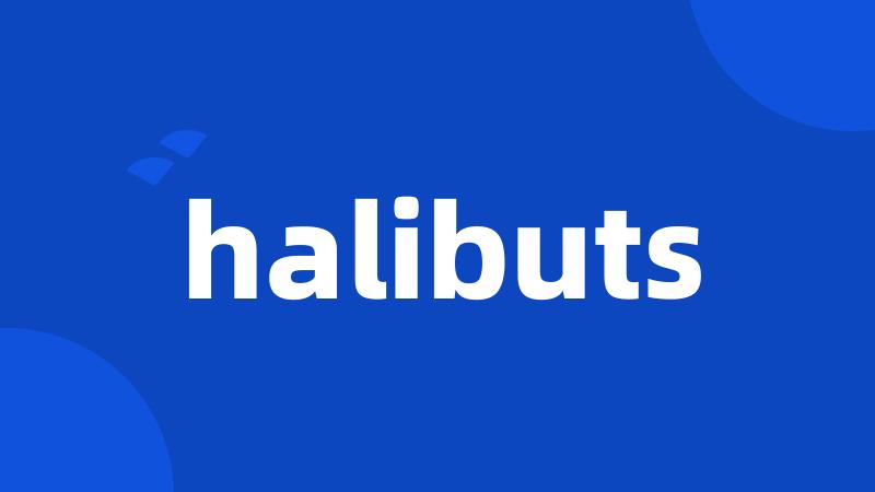 halibuts