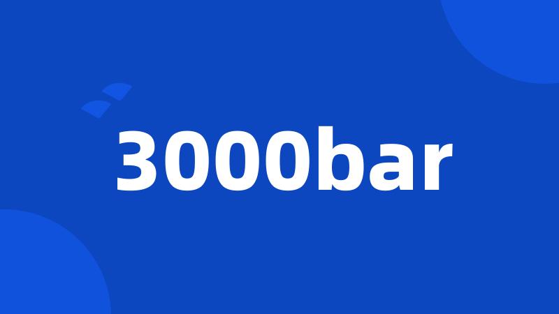 3000bar